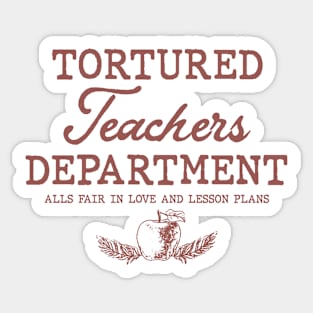 Tortured Teacher Department Sticker